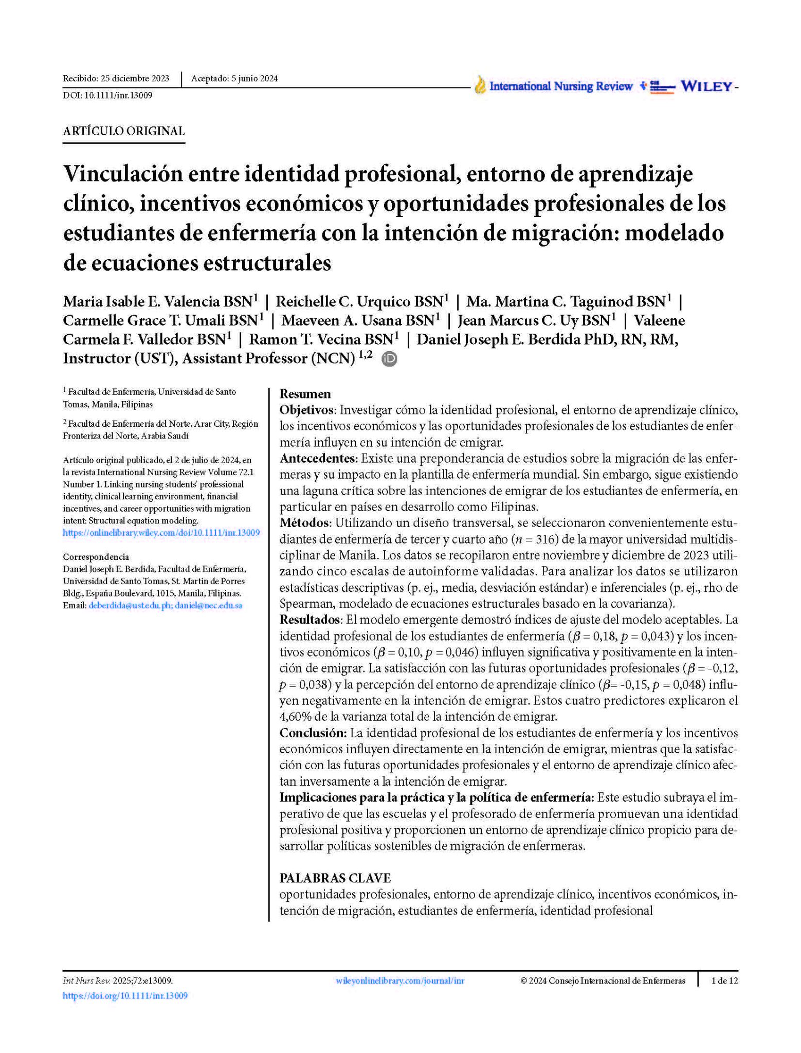 Vinculación entre identidad profesional, entorno de aprendizaje clínico, incentivos económicos y oportunidades profesionales de los estudiantes de enfermería con la intención de migración: modelado de ecuaciones estructurales