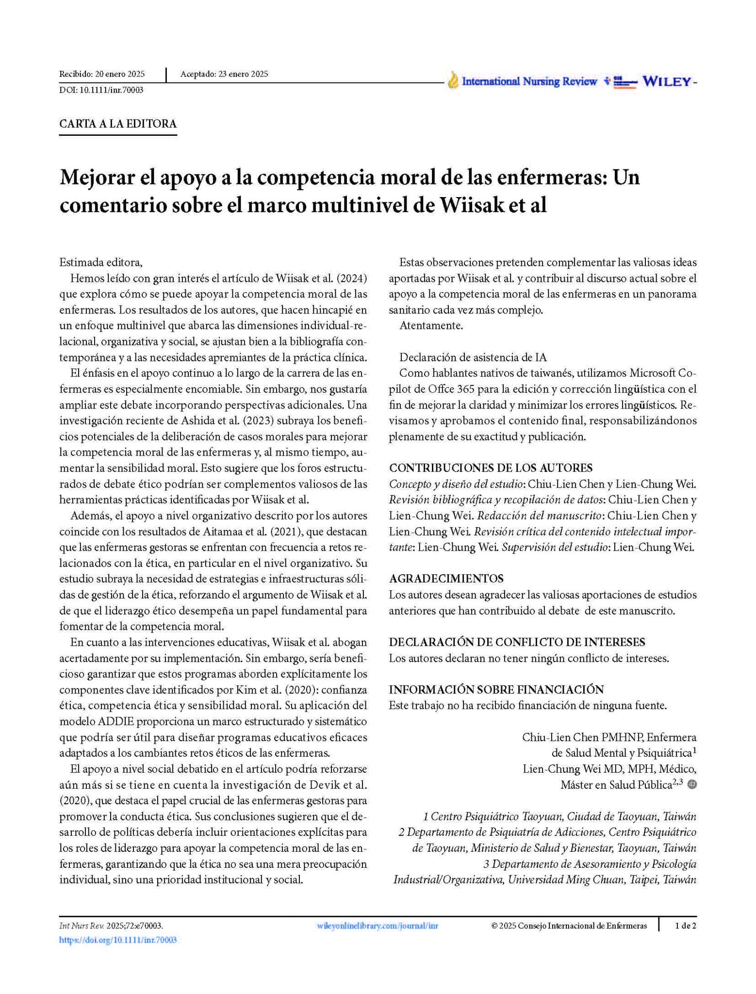 Mejorar el apoyo a la competencia moral de las enfermeras: Un comentario sobre el marco multinivel de Wiisak et al